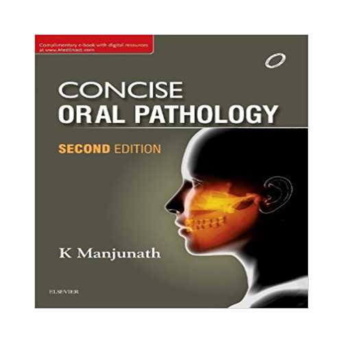 Concise Oral Pathology by K Manjunath