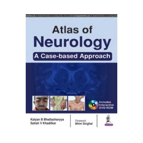Atlas Of Neurology by Kalyan B Bhattacharyya