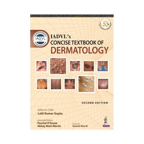 IADVL's Concise Textbook Of Dermatology by Lalit Kumar Gupta