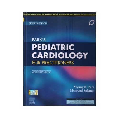 PARK'S Pediatric Cardiology For Practitioners 7th South Asian Edition 2020 By Myung K. Park