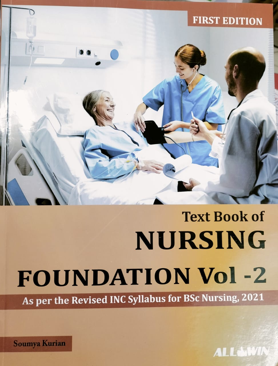 Textbook of NURSING FOUNDATION 1/e 2021 VOL-2 By Soumya Kurian