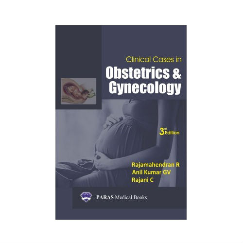 Clinical Cases In Obstetrics And Gynecology By Rajamahendran