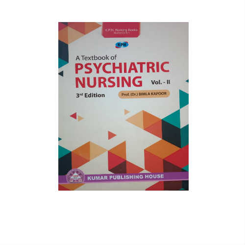 Textbook of Psychiatric nursing (Vol-II) By Bimla Kapoor