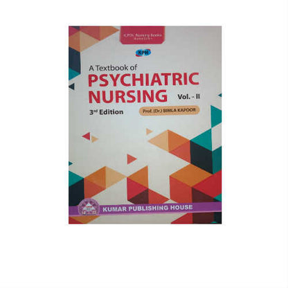 Textbook of Psychiatric nursing (Vol-II) By Bimla Kapoor
