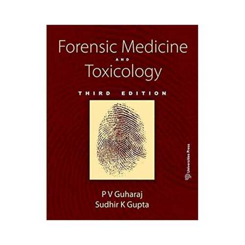 Forensic Medicine And Toxicology 3rd/2019 by P. V. Guharaj