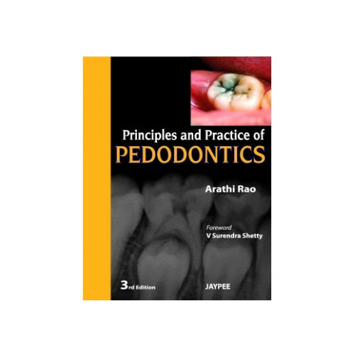 Principles And Practice Of Pedodontics By Arathi Rao