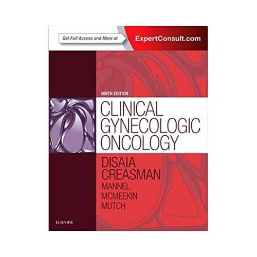 Clinical Gynecologic Oncology by Philip J. DiSaia