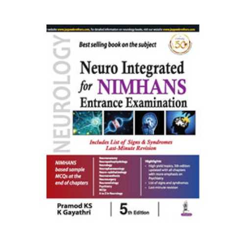 Neuro Integrated For NIMHANS Entrance Examination by Pramod KS