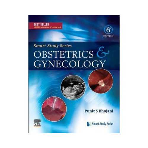 Smart Study Series Obstetrics And Gynecology by Punit S Bhojani