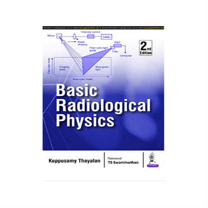 Basic Radiological Physics 2/e 2024 by Kuppuswamy Thayalan
