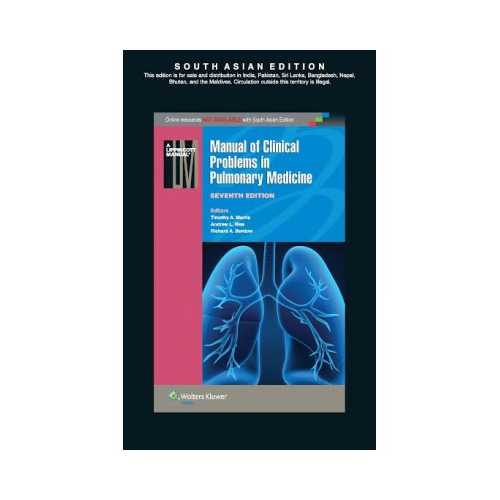 Manual Of Clinical Problems In Pulmonary Medicine 7th/2014 By Richard A. Bordow