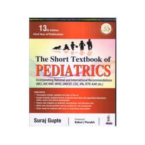 The Short Textbook Of Pediatrics By Suraj Gupte