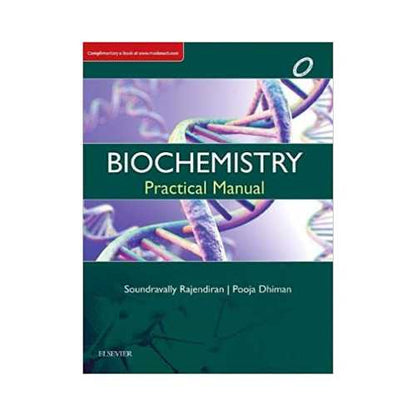 Biochemistry Practical Manual by Soundravally Rajendiran