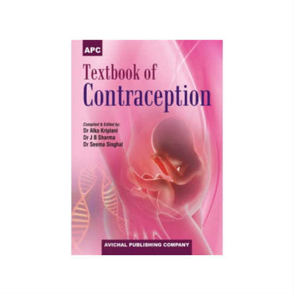 Textbook Of Contraception By Seema Singhal