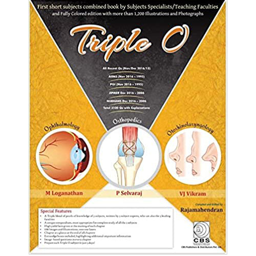 Triple O Ophthalmology Orthopedics Otorhinolaryngology