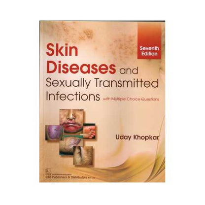 Skin Disease & Sexually Transmitted Infections 7th/2019 By Uday Khopkar