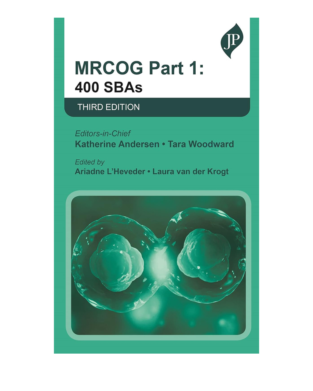 MRCOG Part 1: 400 SBAs By Katherine Andersen