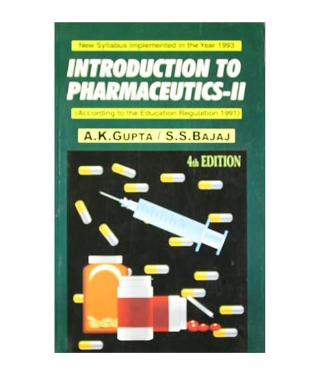 Introduction To Pharmaceutics II 4/e 2019 by Gupta A. K.