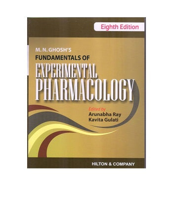 M.N.Ghosh's Fundamentals Of Experimental Pharmacology 8/e 2025