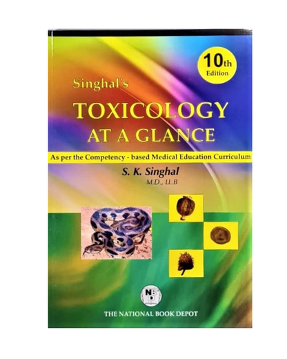 Singhal's Toxicology At A Glance