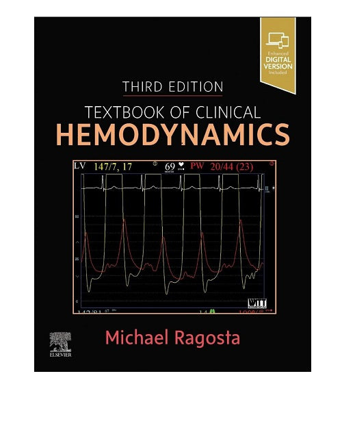 Textbook of Clinical Hemodynamics by Michael Ragosta 3/e 2026