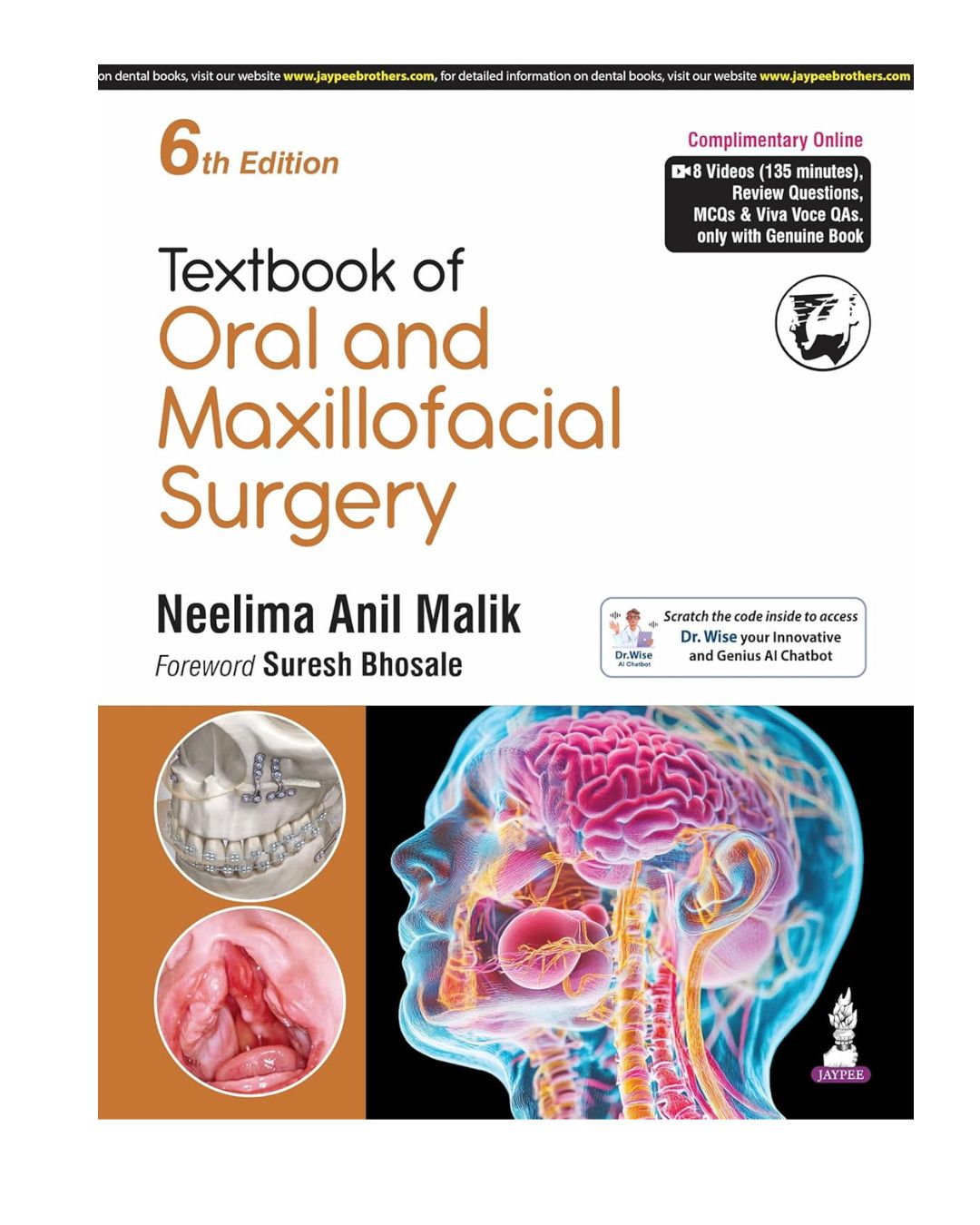 Textbook Of Oral And Maxillofacial Surgery 6/e 2025 by Neelima Anil Malik