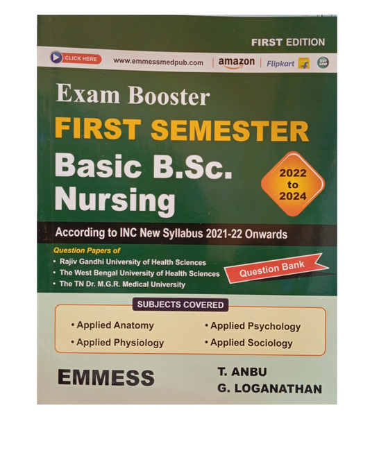 Exam Booster : First Semester Basic B.Sc. Nursing - 1st sem 2022-2024 Question Bank 1ed by T. Anbu