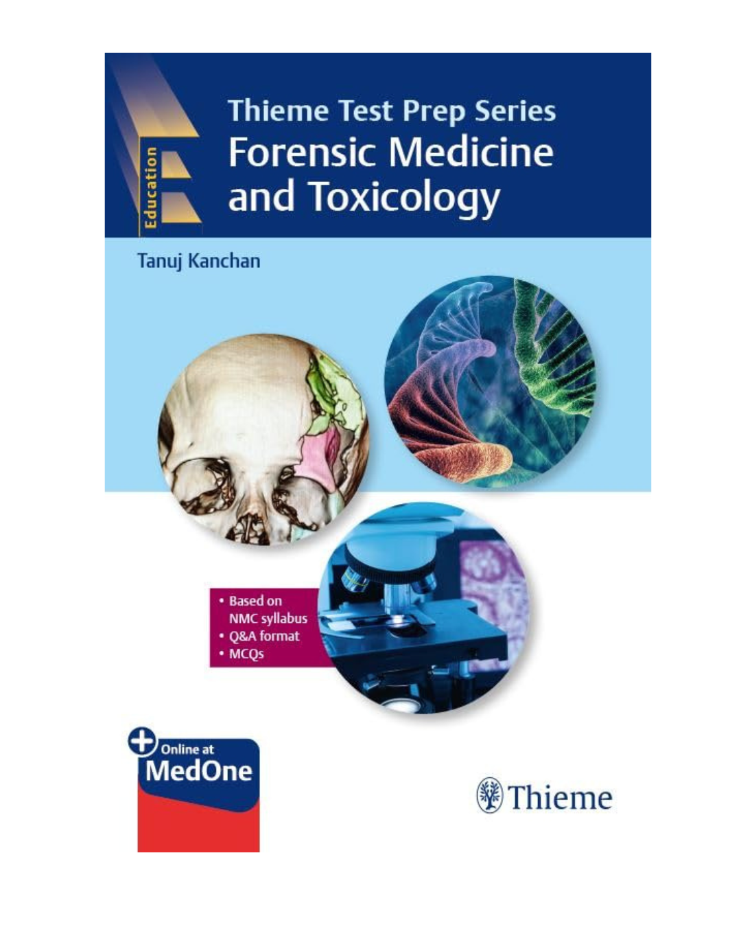 Thieme Test Prep Series Forensic Medicine and Toxicology 2023 by Tanuj Kanchan