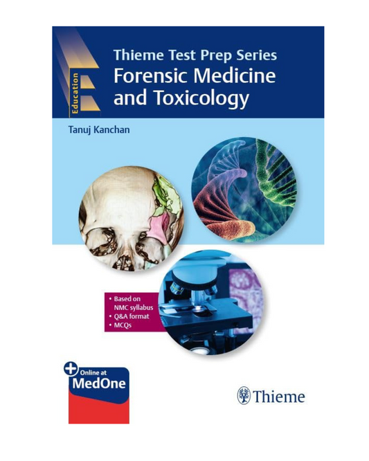 Thieme Test Prep Series Forensic Medicine and Toxicology 2023 by Tanuj Kanchan