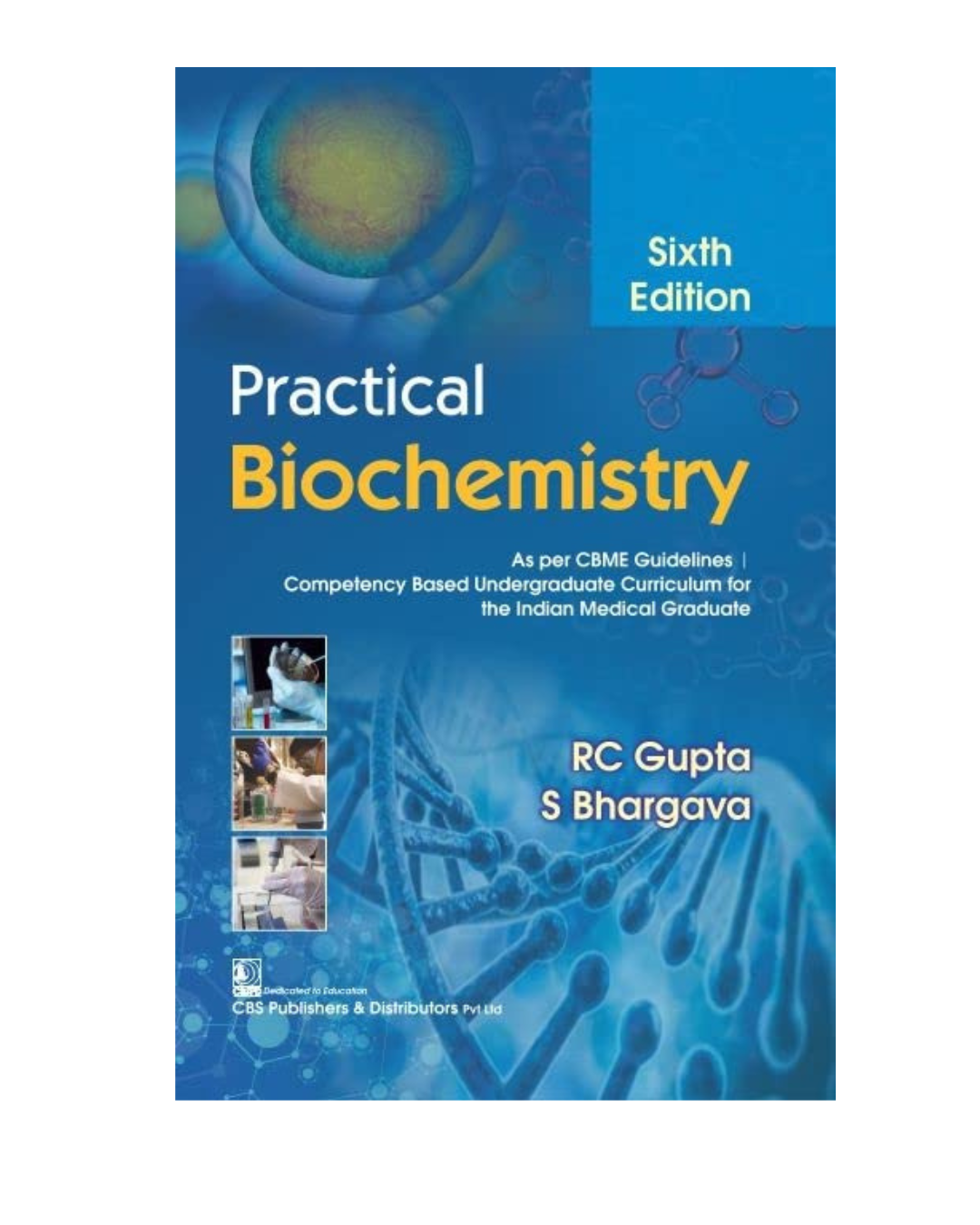 Practical Biochemistry 6/e 2025 RC Gupta, S Bhargava