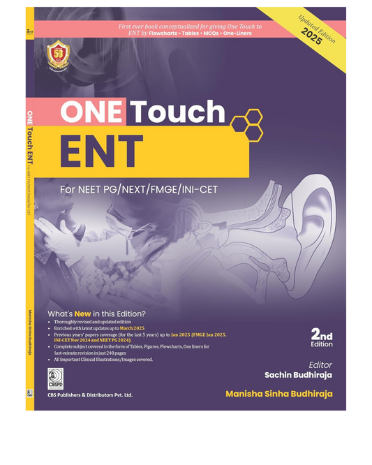 ONE TOUCH ENT For NEET/NEXT/FMGE/INI-CET - 2/e 2025 by Dr Manisha Sinha Budhiraja