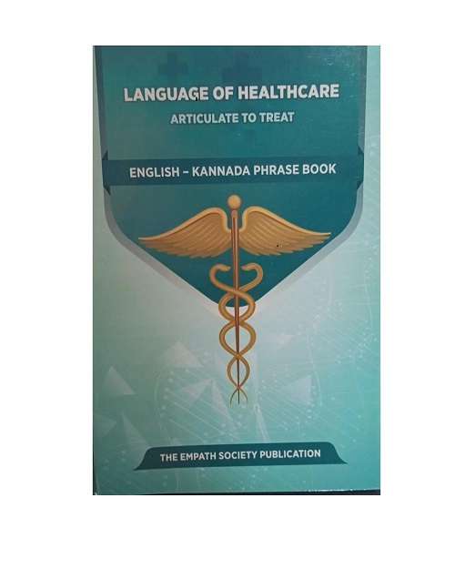(English-Kannada Phrase Book) Language of Healthcare by Dr. Kishan Rao