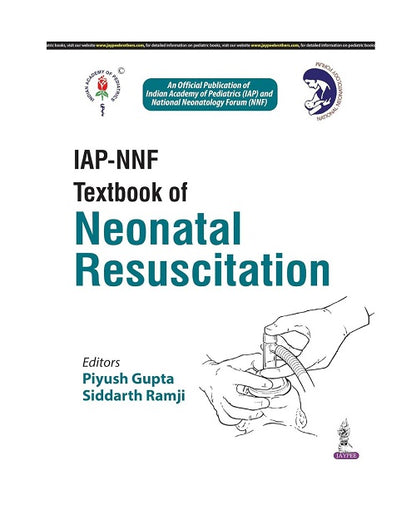 IAP-NNF Textbook of Neonatal Resuscitation 1/e 2024 by Piyush Gupta