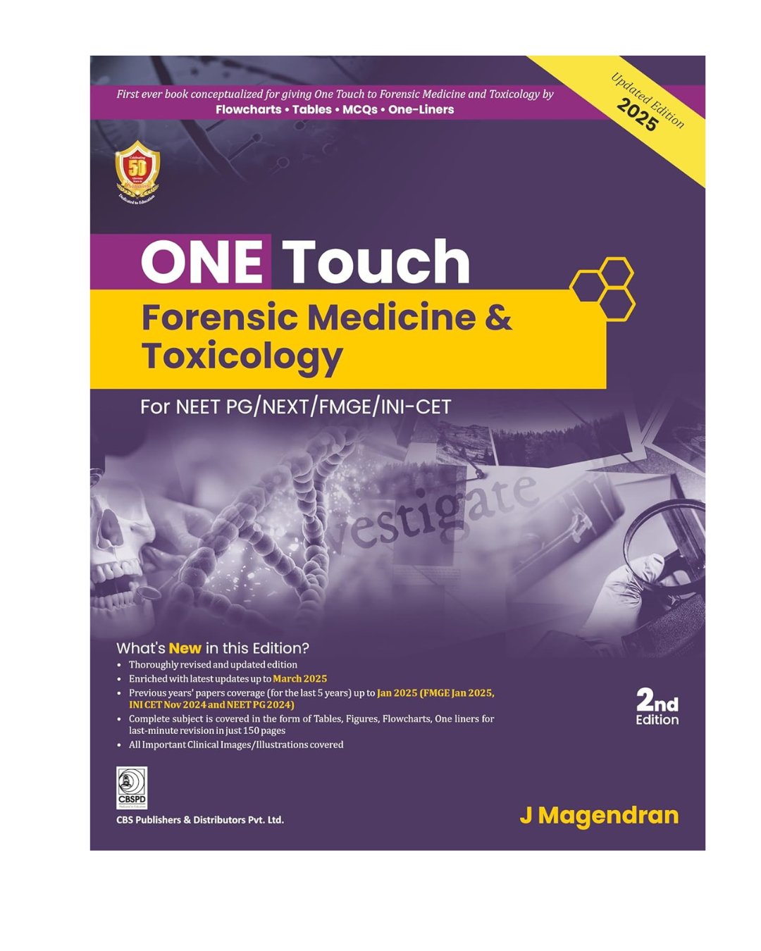 ONE TOUCH Forensic Medicine & Toxicology for NEET/NEXT/FMGE/INI-CET 2/e 2025 by J Magendran