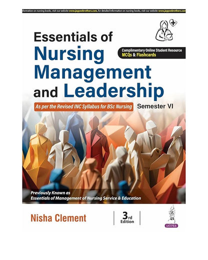 Essentials of Nursing Management and Leadership by Nisha Clement 3/e 2025