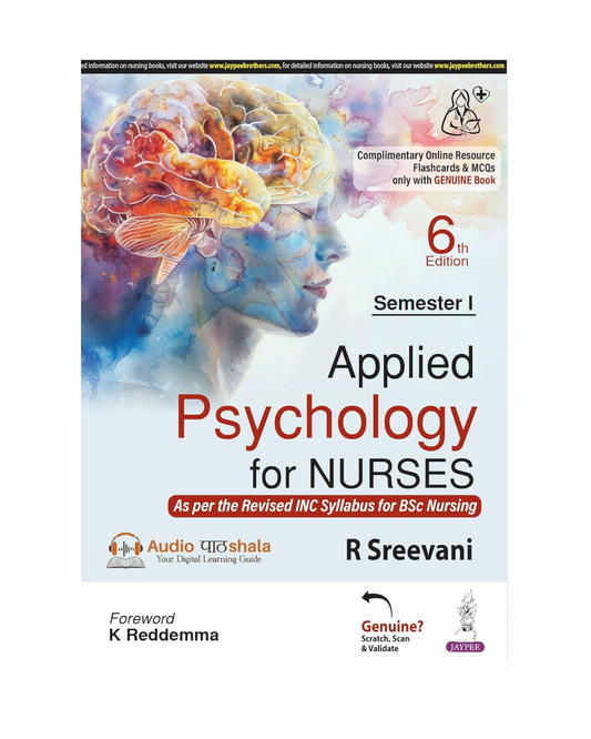 Applied Psychology for Nurses (Semester I) 6/e 2025 by R Sreevani