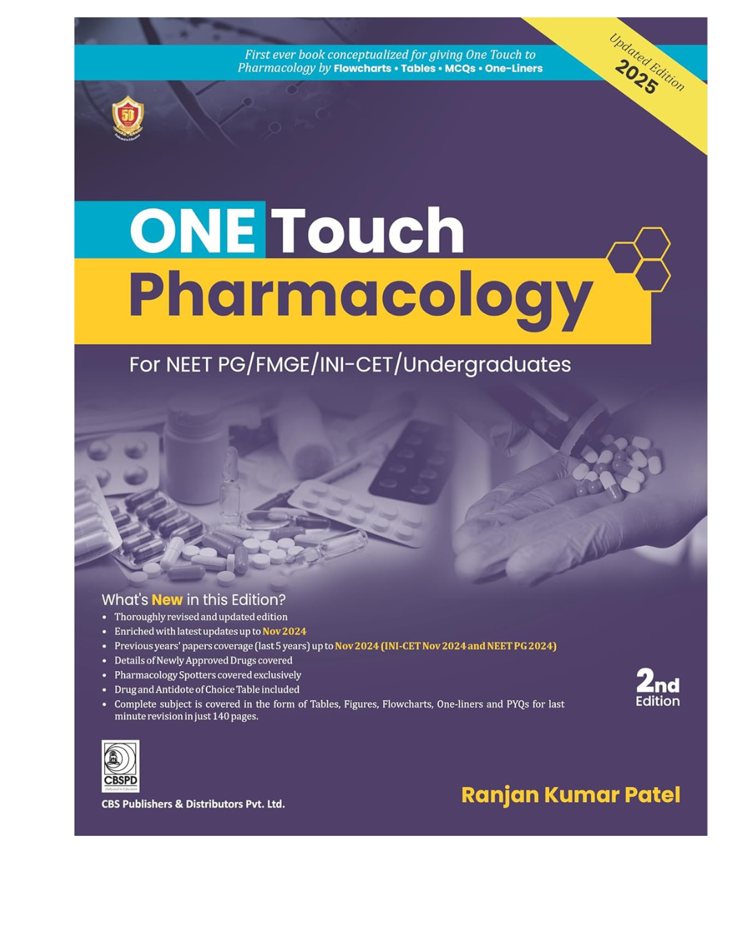 ONE TOUCH Pharmacology For NEET/NEXT/FMGE/INI-CET 2/e 2025 by Ranjan Kumar Patel