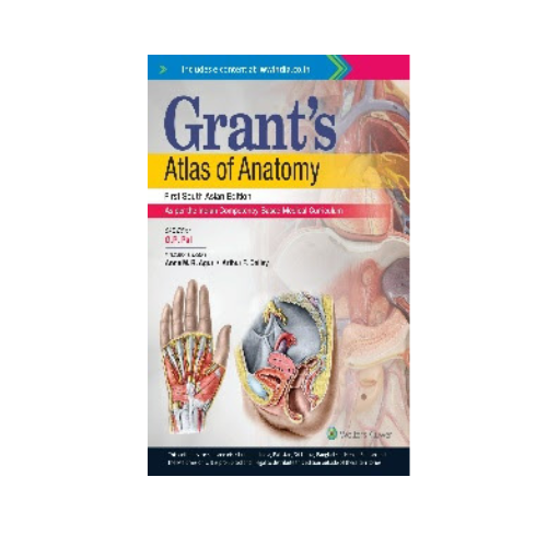 Grants Atlas of Anatomy First South Asian Edition