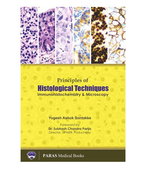 Principles of Histological Techniques 1st/2017
