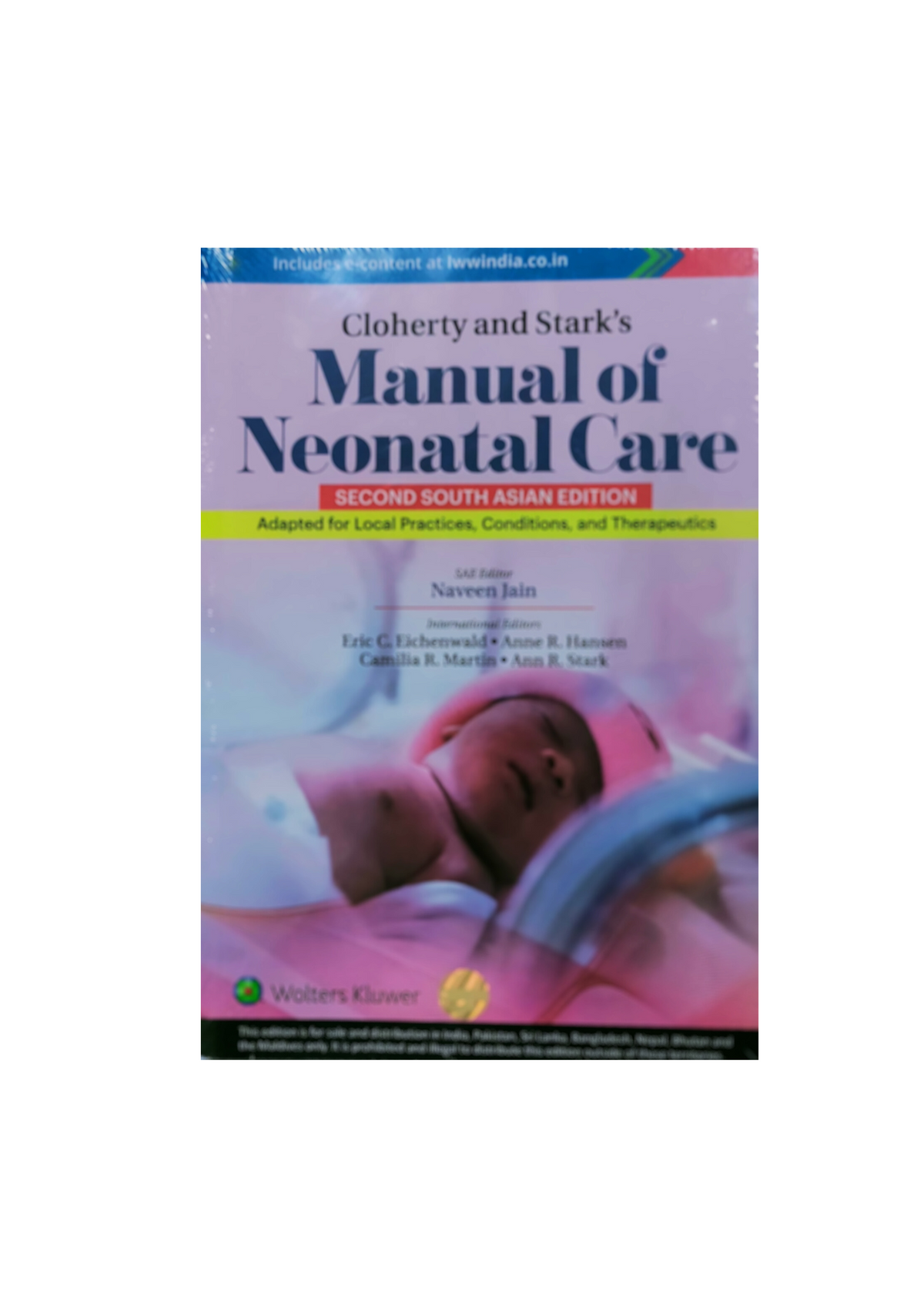 Cloherty and Stark's Manual Of Neonatal Care 2/e 2024 South Asia Edition