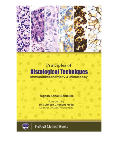 Principles of Histological Techniques 1st/2017