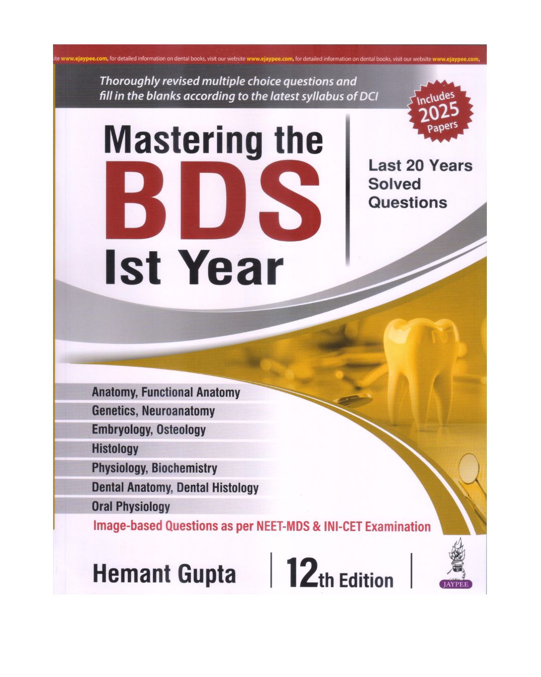 Mastering the BDS 1st Year by Hemant Gupta 12/e 2025-26