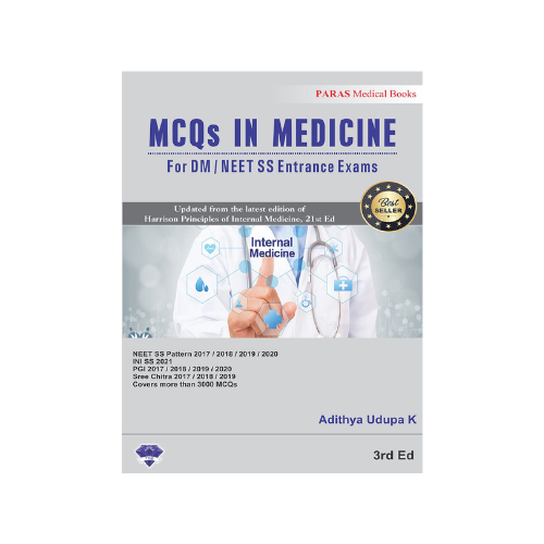 MCQs in Medicine for DM/NEET-SS Entrance Exams 3rd/2022 by Adithya Udupa K