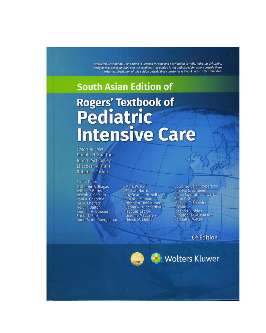 Rogers' Textbook of Pediatric Intensive Care (SAE) 6/e 2024 by Shaffner D.H.