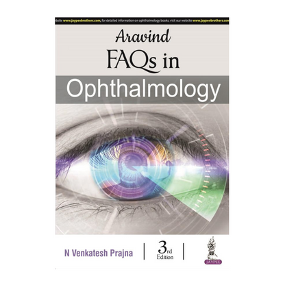 Aravind FAQs in Ophthalmology 3/e 2023 by N Venkatesh Prajna