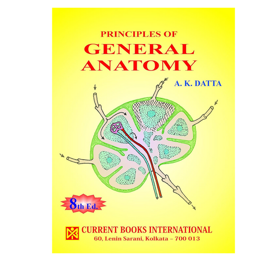 Principles of General Anatomy 8ed RP 2023 by Asim Kumar Datta