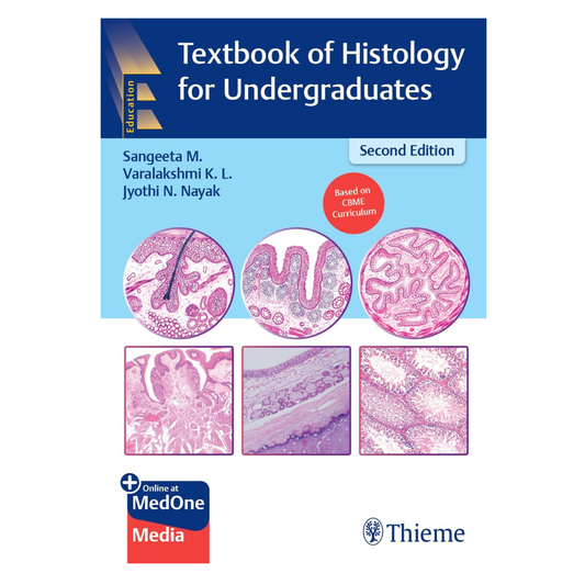 Textbook of Histology for Undergraduates with Access Code 2/e 2024 by Sangeeta M