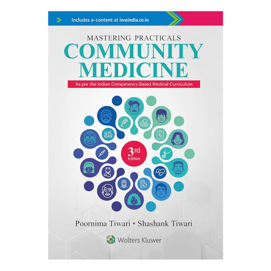 Mastering Practicals: Community Medicine 3/e 2023 by Poornima Tiwari