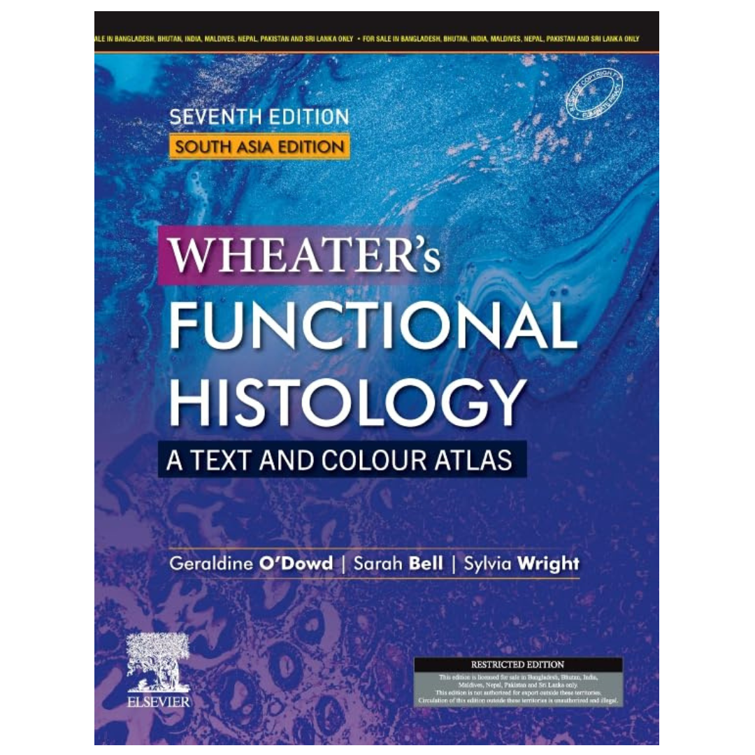 Wheater's Functional Histology A Text and Colour Atlas 7ed SAE PB 2024 by O'Dowd