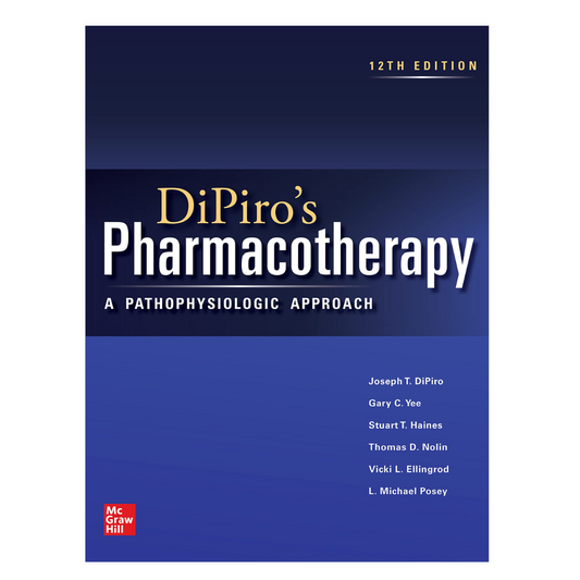 DIPIRO'S Pharmacotherapy 12/e (IE) 2023 by Joseph DiPiro